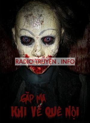 Gặp Ma Khi Về Quê Nội - Truyện Ma