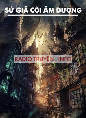 Sứ Giả Cõi Âm Dương - Truyện Ma