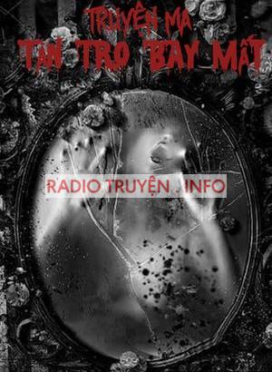 Tàn Tro Bay Mất - Truyện Ma