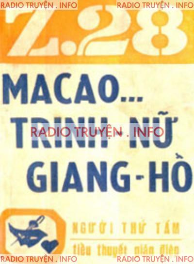 Macao… Trinh Nữ Giang Hồ