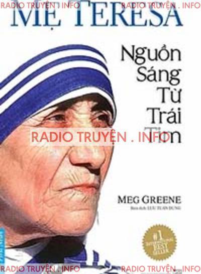 Mẹ Teresa, Nguồn Sáng Từ Trái Tim