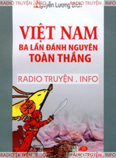 Việt Nam Ba Lần Đánh Nguyên Toàn Thắng
